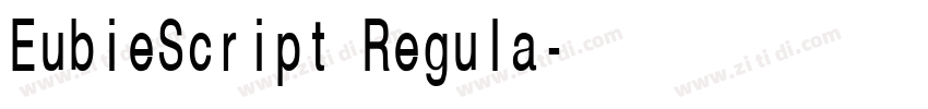 EubieScript Regula字体转换